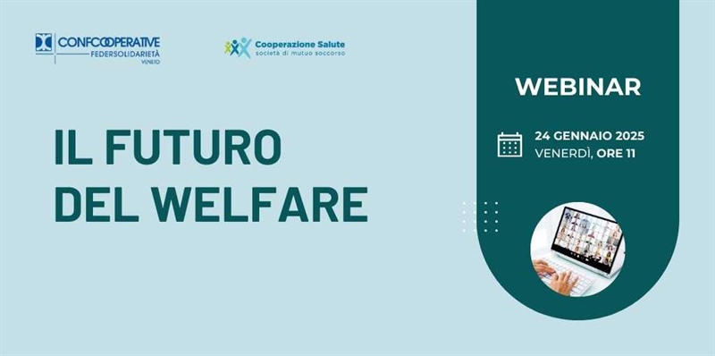 WEBINAR : IL FUTURO DEL WELFARE